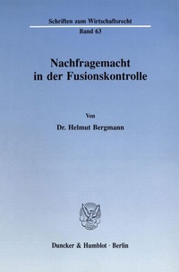 Abbildung von: Nachfragemacht in der Fusionskontrolle. - fibre