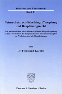 Abbildung von: Naturschutzrechtliche Eingriffsregelung und Bauplanungsrecht. - fibre