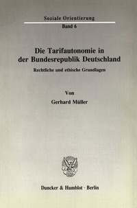 Abbildung von: Die Tarifautonomie in der Bundesrepublik Deutschland. - fibre