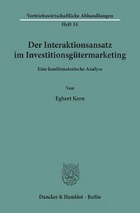 Abbildung von: Der Interaktionsansatz im Investitionsgütermarketing. - fibre