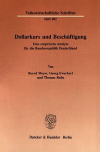 Abbildung von: Dollarkurs und Beschäftigung. - Duncker & Humblot