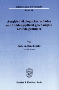 Abbildung von: Ausgleich ökologischer Schäden und Duldungspflicht geschädigter Grundeigentümer. - fibre