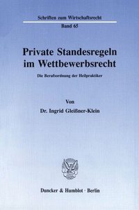 Abbildung von: Private Standesregeln im Wettbewerbsrecht. - fibre