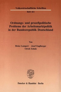 Abbildung von: Ordnungs- und prozeßpolitische Probleme der Arbeitsmarktpolitik in der Bundesrepublik Deutschland. - fibre