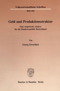 Abbildung von: Geld und Produktionsstruktur. - fibre