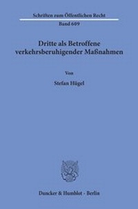 Abbildung von: Dritte als Betroffene verkehrsberuhigender Maßnahmen. - fibre