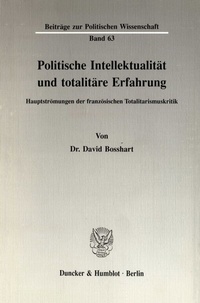 Abbildung von: Politische Intellektualität und totalitäre Erfahrung. - fibre