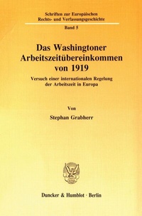 Abbildung von: Das Washingtoner Arbeitszeitübereinkommen von 1919. - fibre