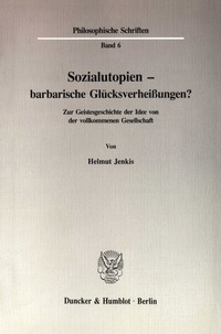 Abbildung von: Sozialutopien - barbarische Glücksverheißungen? - fibre