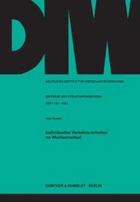Abbildung von: Individuelles Verkehrsverhalten im Wochenverlauf. - fibre