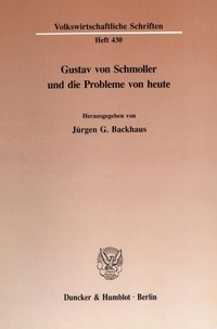 Abbildung von: Gustav von Schmoller und die Probleme von heute. - fibre