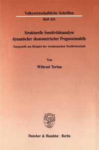 Abbildung von: Strukturelle Sensitivitätsanalyse dynamischer ökonometrischer Prognosemodelle. - fibre
