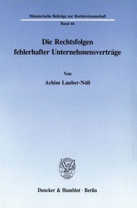 Abbildung von: Die Rechtsfolgen fehlerhafter Unternehmensverträge. - fibre