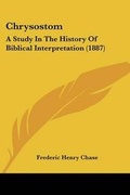 Cover: Chrysostom - Kessinger Publishing