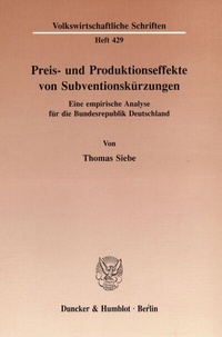 Abbildung von: Preis- und Produktionseffekte von Subventionskürzungen. - fibre