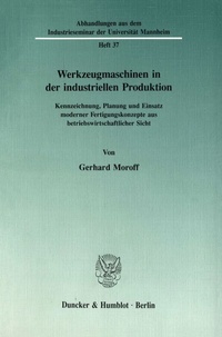 Abbildung von: Werkzeugmaschinen in der industriellen Produktion. - fibre