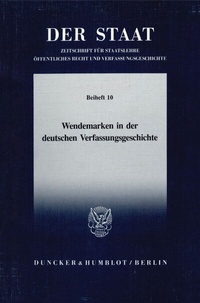 Abbildung von: Wendemarken in der deutschen Verfassungsgeschichte. - fibre