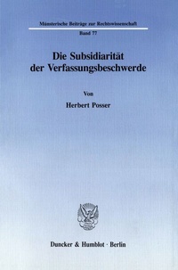 Abbildung von: Die Subsidiarität der Verfassungsbeschwerde. - fibre