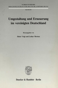 Abbildung von: Umgestaltung und Erneuerung im vereinigten Deutschland. - Duncker & Humblot