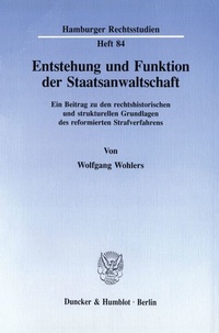 Abbildung von: Entstehung und Funktion der Staatsanwaltschaft. - fibre