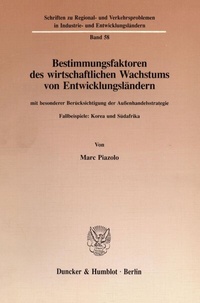 Abbildung von: Bestimmungsfaktoren des wirtschaftlichen Wachstums von Entwicklungsländern, mit besonderer Berücksichtigung der Außenhandelsstrategie. - fibre