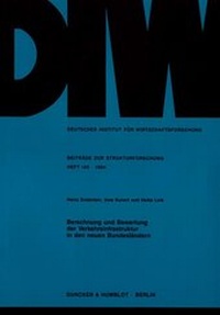 Abbildung von: Berechnung und Bewertung der Verkehrsinfrastruktur in den neuen Bundesländern. - fibre
