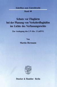 Abbildung von: Schutz vor Fluglärm bei der Planung von Verkehrsflughäfen im Lichte des Verfassungsrechts. - fibre