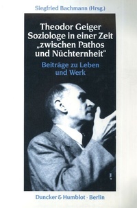Abbildung von: Theodor Geiger. - Duncker & Humblot
