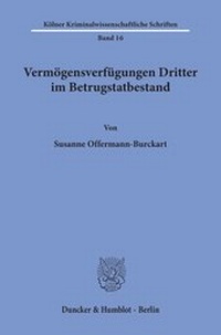 Abbildung von: Vermögensverfügungen Dritter im Betrugstatbestand. - fibre