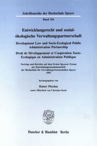 Abbildung von: Entwicklungsrecht und sozial-ökologische Verwaltungspartnerschaft - Development Law and Socio-Ecological Public Administration Partnership - Droit de Développement et Coopération Socio-Ecologique en Administration Publique. - fibre