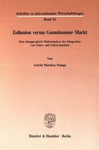 Abbildung von: Zollunion versus Gemeinsamer Markt. - fibre