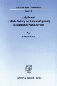 Abbildung von: Aufgabe und rechtliche Stellung der Landschaftsplanung im räumlichen Planungssystem. - fibre