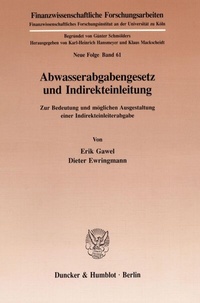 Abbildung von: Abwasserabgabengesetz und Indirekteinleitung. - fibre
