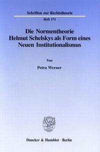 Abbildung von: Die Normentheorie Helmut Schelskys als Form eines Neuen Institutionalismus. - fibre