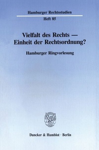 Abbildung von: Vielfalt des Rechts - Einheit der Rechtsordnung? - fibre