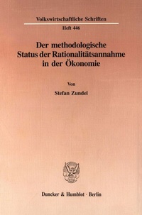 Abbildung von: Der methodologische Status der Rationalitätsannahme in der Ökonomie. - fibre