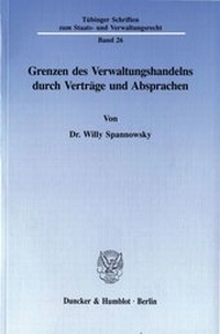 Abbildung von: Grenzen des Verwaltungshandelns durch Verträge und Absprachen. - fibre