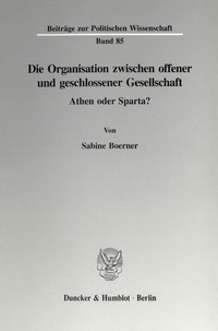 Abbildung von: Die Organisation zwischen offener und geschlossener Gesellschaft. - fibre