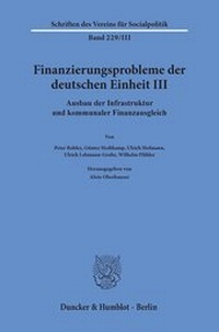 Abbildung von: Finanzierungsprobleme der deutschen Einheit III. - Duncker & Humblot