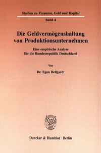 Abbildung von: Die Geldvermögenshaltung von Produktionsunternehmen. - fibre