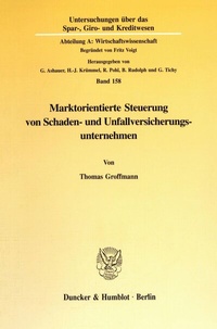 Abbildung von: Marktorientierte Steuerung von Schaden- und Unfallversicherungsunternehmen. - fibre