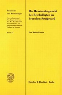 Abbildung von: Das Beweisantragsrecht des Beschuldigten im deutschen Strafprozeß. - fibre