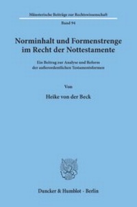 Abbildung von: Norminhalt und Formenstrenge im Recht der Nottestamente. - fibre