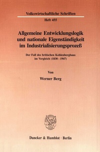 Abbildung von: Allgemeine Entwicklungslogik und nationale Eigenständigkeit im Industrialisierungsprozeß. - fibre