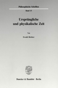Abbildung von: Ursprüngliche und physikalische Zeit. - fibre