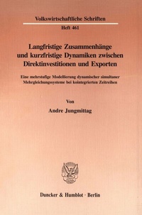 Abbildung von: Langfristige Zusammenhänge und kurzfristige Dynamiken zwischen Direktinvestitionen und Exporten. - fibre