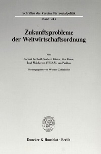 Abbildung von: Zukunftsprobleme der Weltwirtschaftsordnung. - Duncker & Humblot