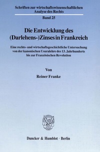Abbildung von: Die Entwicklung des (Darlehens-)Zinses in Frankreich. - fibre