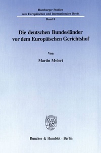 Abbildung von: Die deutschen Bundesländer vor dem Europäischen Gerichtshof. - fibre