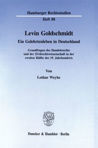 Abbildung von: Levin Goldschmidt. - Duncker & Humblot